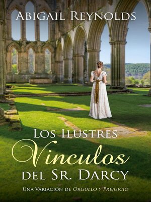 cover image of Los Ilustres Vínculos del Sr. Darcy